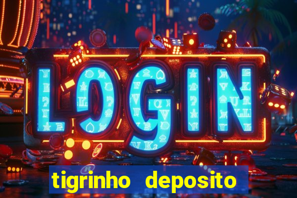 tigrinho deposito de 1 real